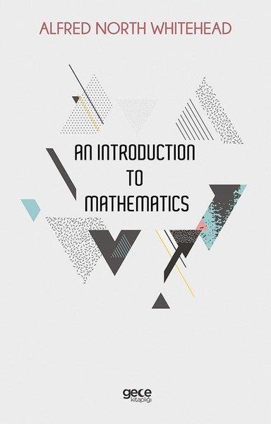 Alfred North WhiteheadScienceAn Introduction to Mathematics