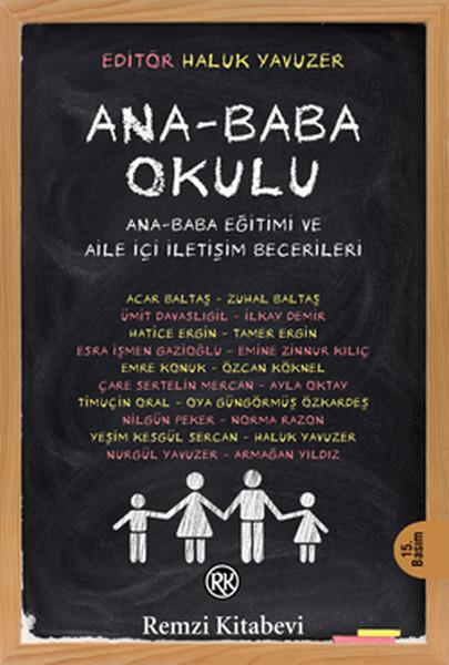 Haluk YavuzerÇocuk Psikolojisi KitaplarıAna-Baba Okulu