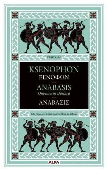 KsenophonDünya TarihiAnabasis-Onbinlerin Dönüşü