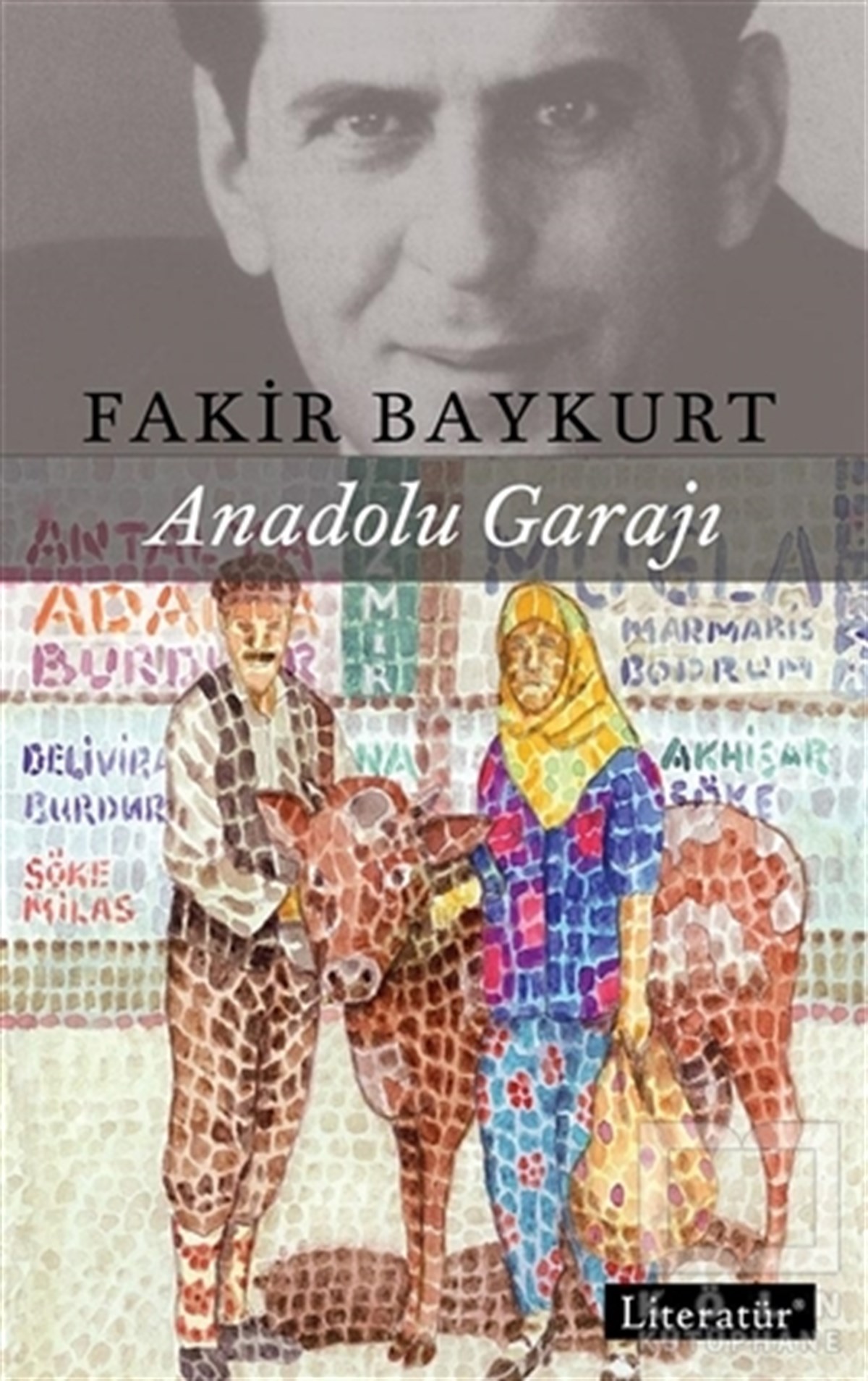 Fakir BaykurtÖyküAnadolu Garajı