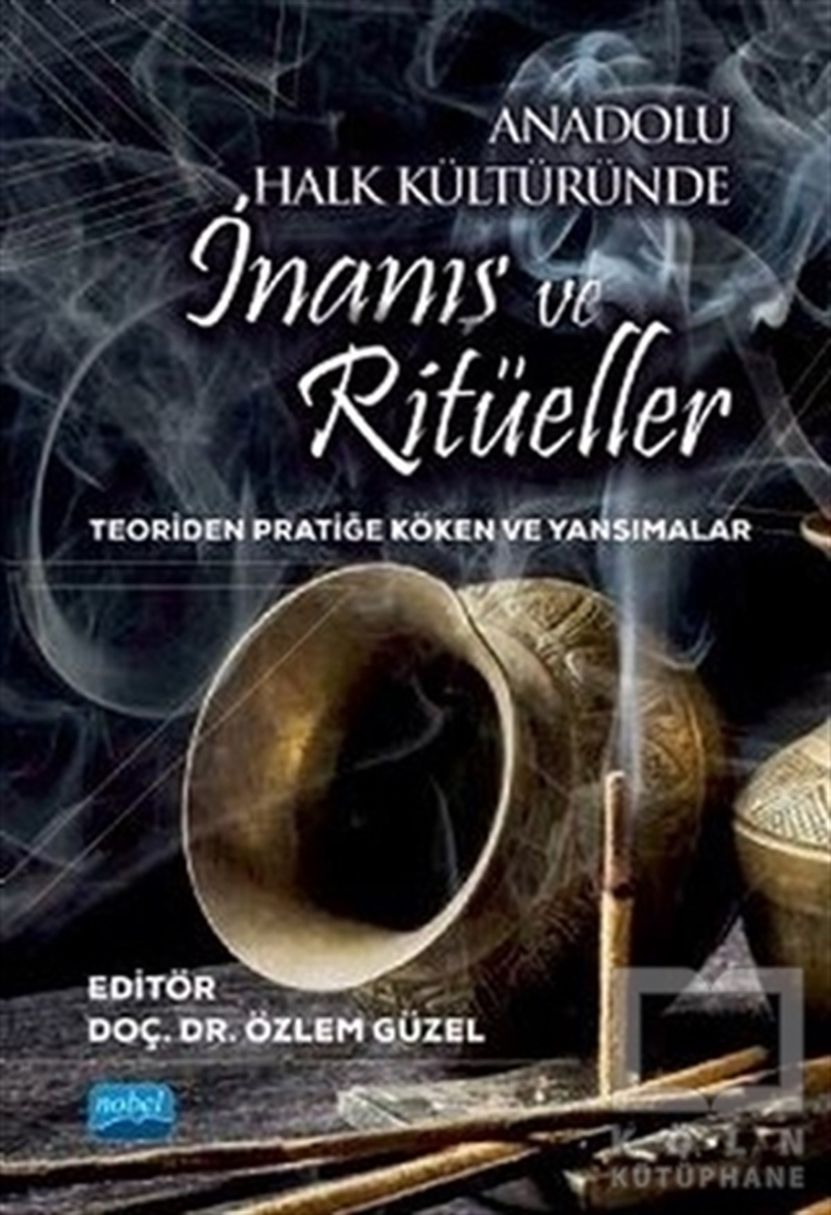 Ahmet VatanAndereAnadolu Halk Kültüründe İnanış ve Ritüeller