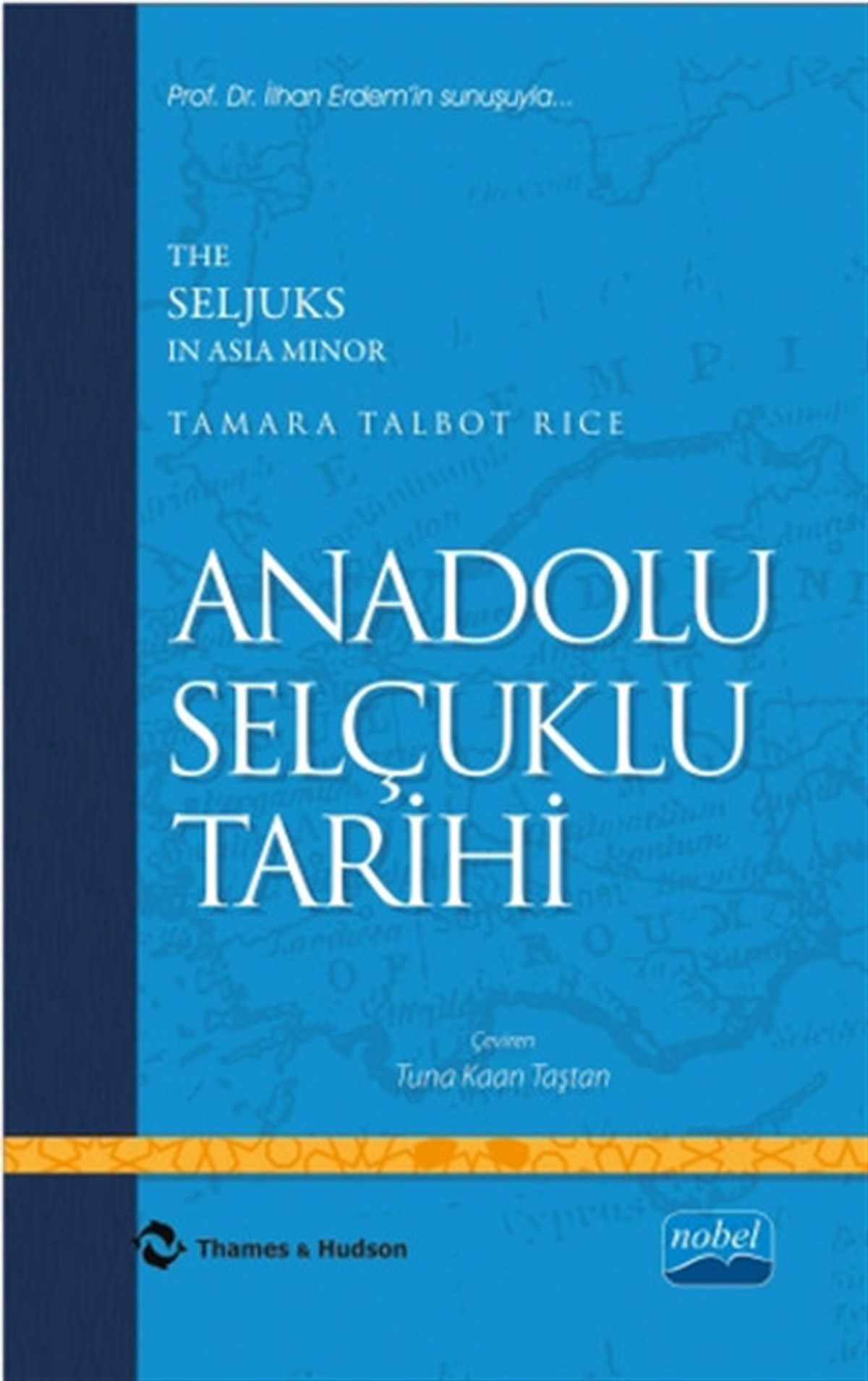 Tamara Talbot RiceTürk Tarihi Araştırmaları KitaplarıAnadolu Selçuklu Tarihi