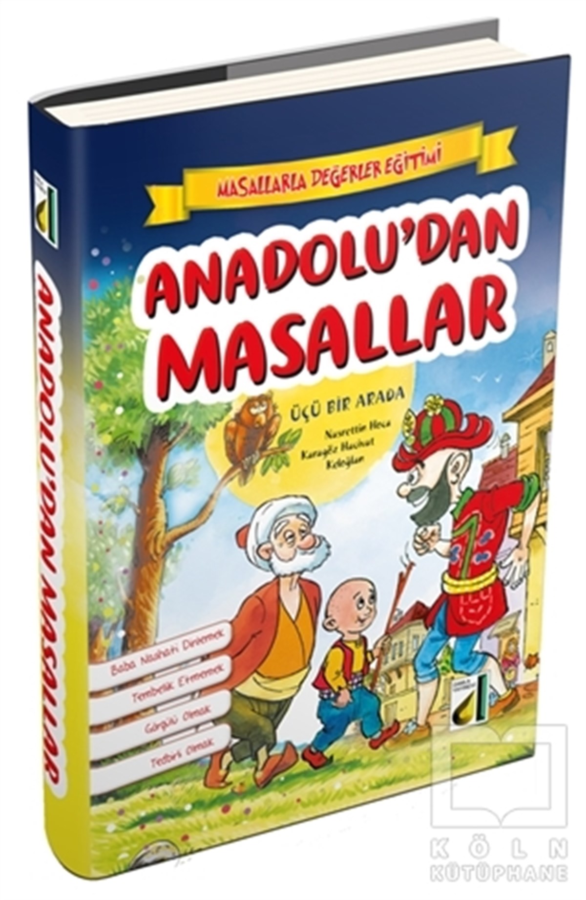 KolektifÇocuk Masal KitaplarıAnadolu'dan Masallar