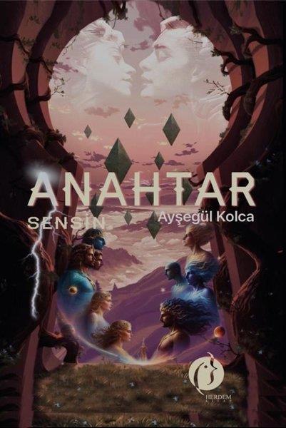 Ayşegül KolcaFantastik Kitaplar & Fantastik RomanlarAnahtar Sensin