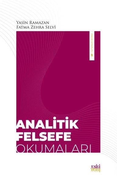Fatma Zehra SelviFelsefe BilimiAnalitik Felsefe Okumaları