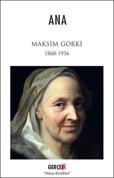 Maksim GorkiDünya KlasikleriAna