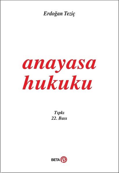 Erdoğan TeziçHukukAnayasa Hukuku