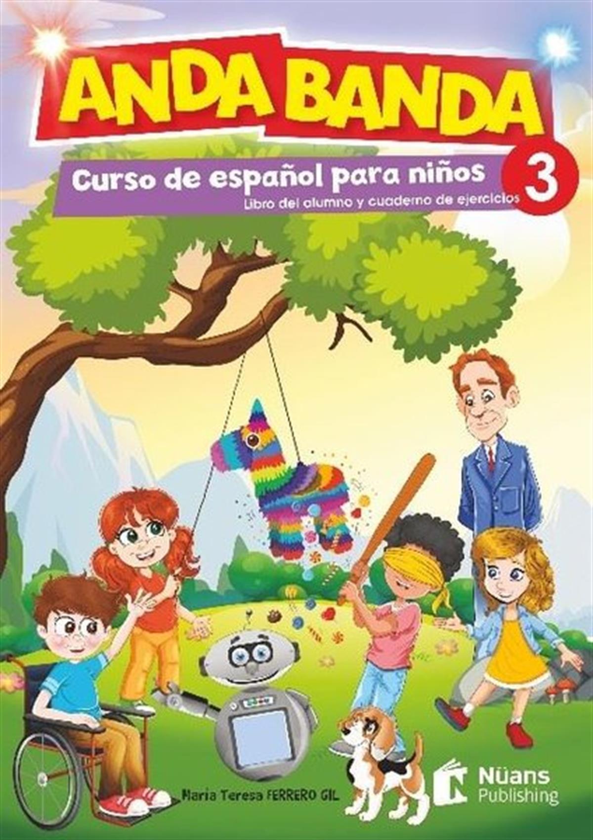 Maria Teresa Ferrero GilSpanishAnda Banda 3 - Libro Del Alumno y Cuaderno de Ejercicios