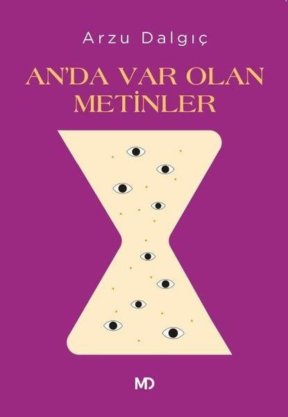 Arzu DalgıçFelsefe BilimiAn'da Var Olan Metinler