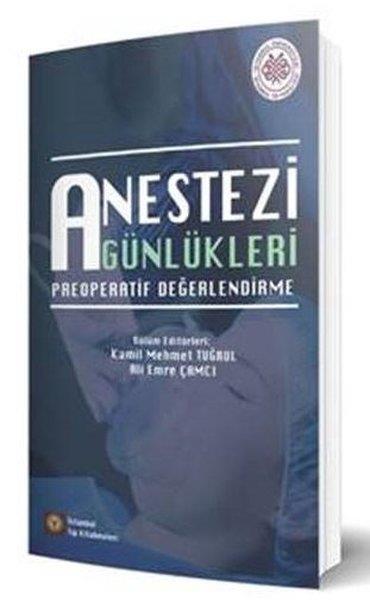 KolektifEğitimAnestezi Günlükleri - Preoperatif Değerlendirme