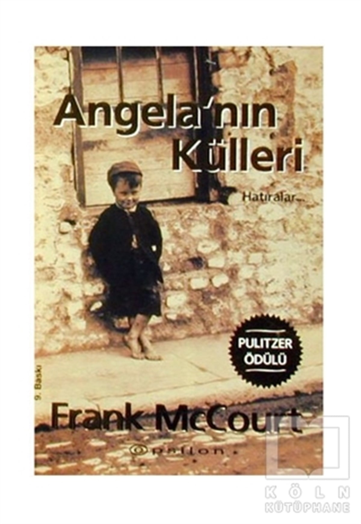 Angela’nın Külleri Hatıralar
