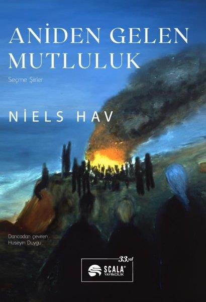 Niels HavDünya ŞiiriAniden Gelen Mutluluk