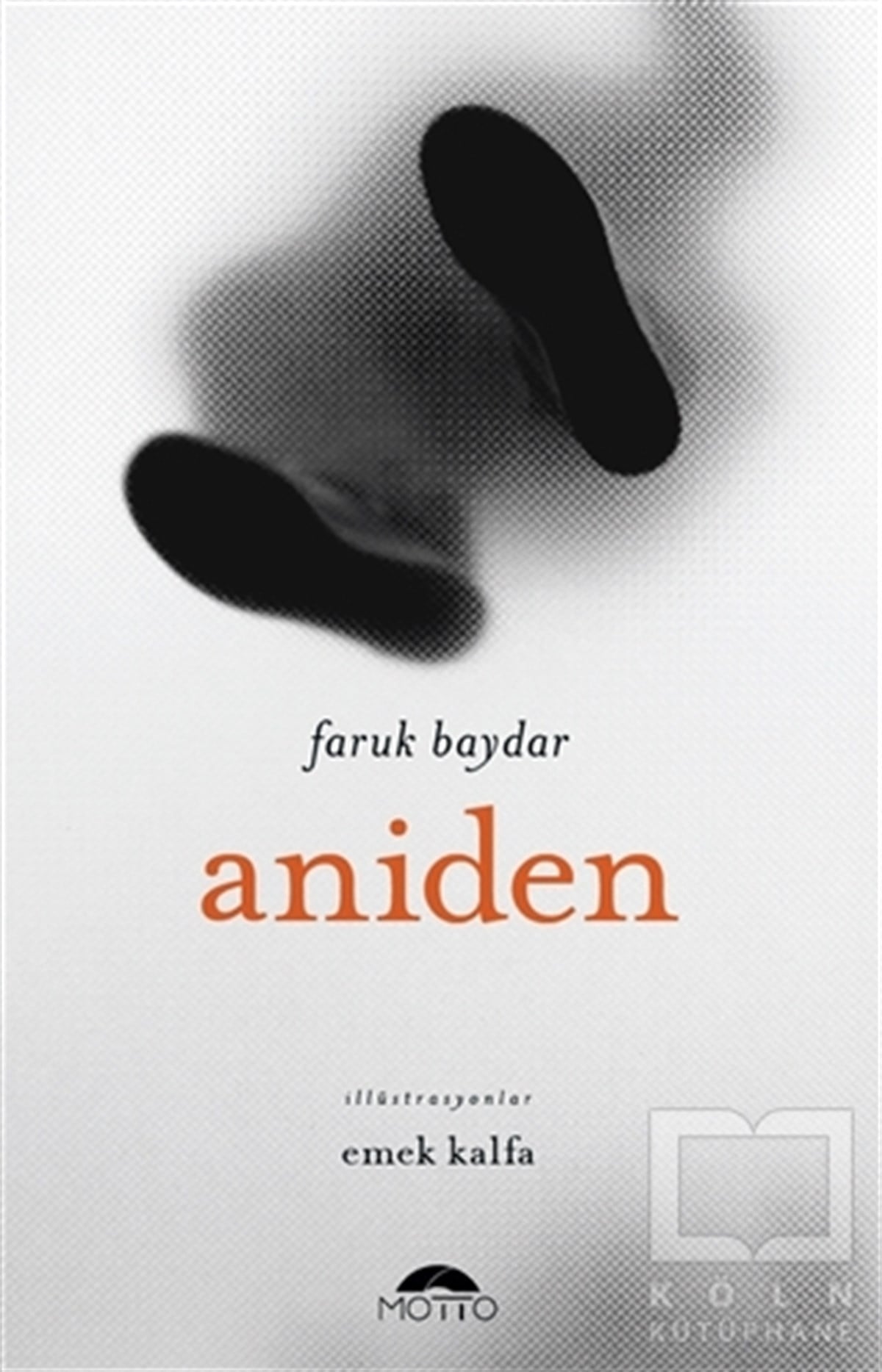 Faruk BaydarDeneme KitaplarıAniden