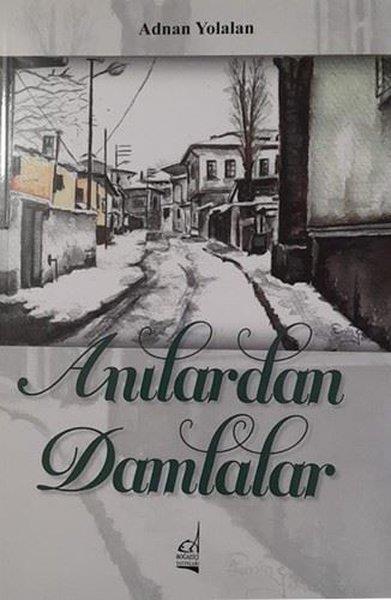 Adnan YolalanMektupAnılardan Damlalar