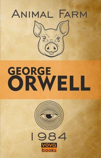George OrwellClassicsAnimal Farm and 1984