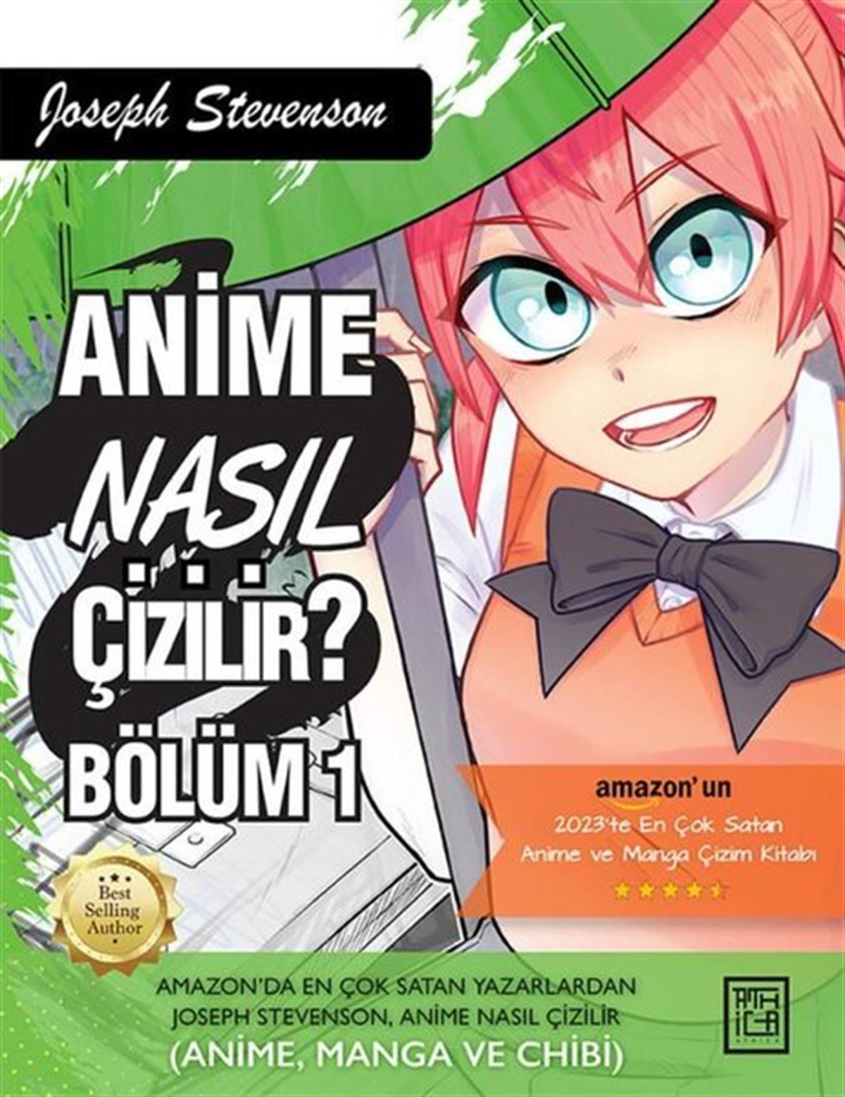 Joseph StevensonÇizgi RomanlarAnime Nasıl Çizilir? Bölüm - 1
