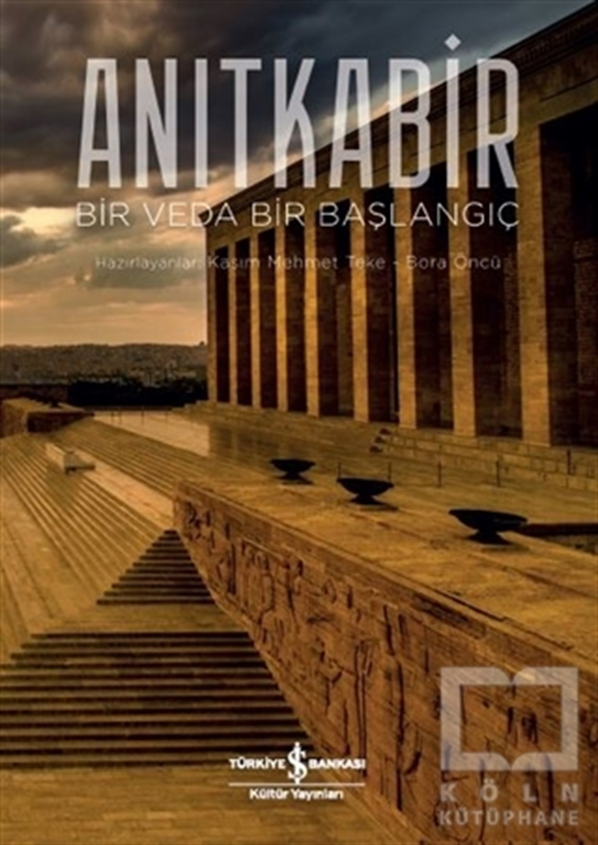 Kasım Mehmet TekeMustafa Kemal AtatürkAnıtkabir - Bir Veda Bir Başlangıç