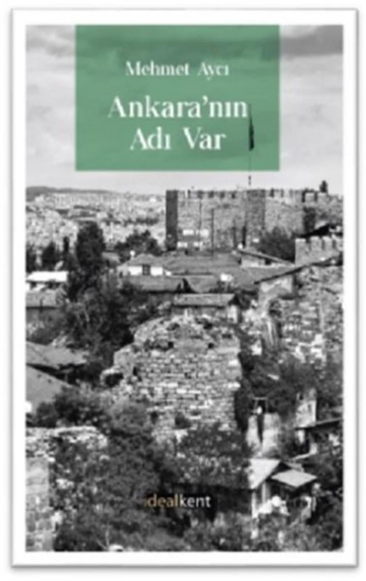 Mehmet AycıSosyoloji KitaplarıAnkara'nın Adı var