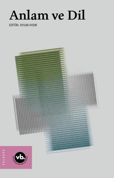 KolektifFelsefe BilimiAnlam ve Dil