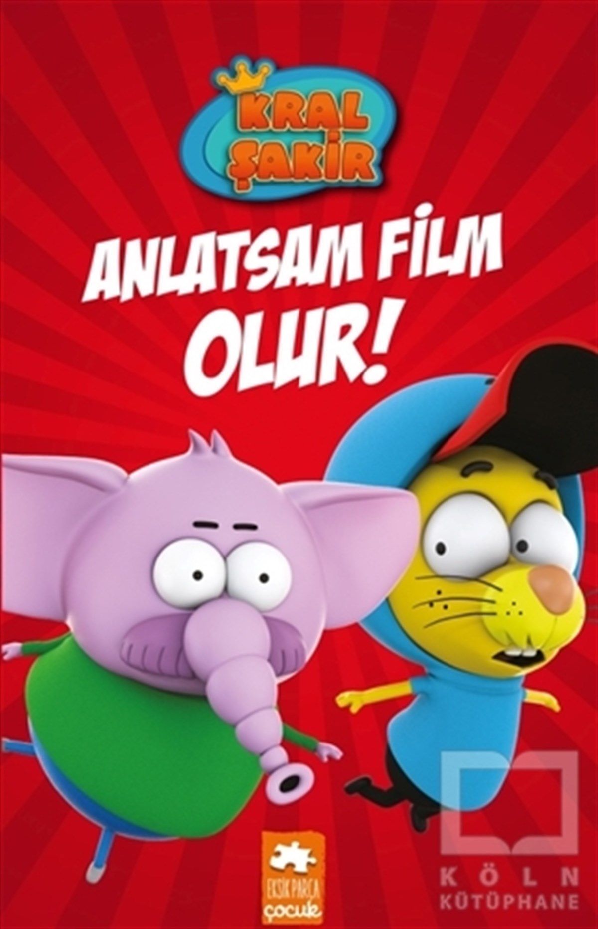 Varol YaşaroğluRoman-ÖyküAnlatsam Film Olur - Kral Şakir