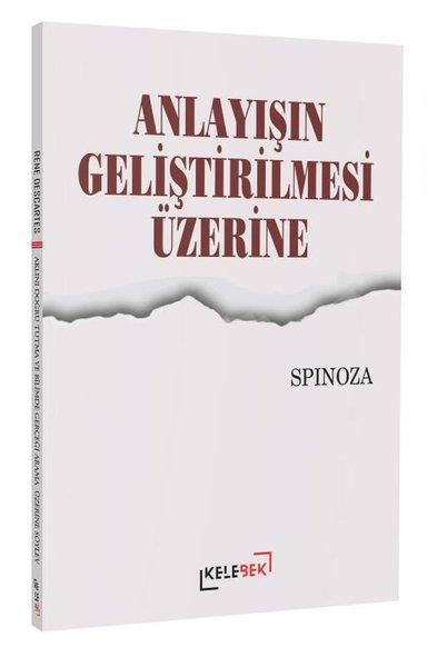 Benedictus de SpinozaFelsefe BilimiAnlayışın Geliştirilmesi Üzerine