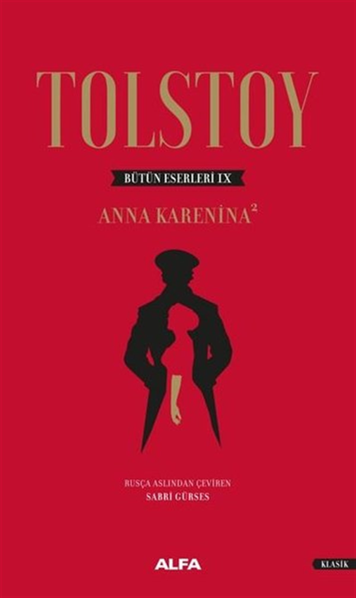 Lev Nikolayeviç TolstoyDünya KlasikleriAnna Karenina-2