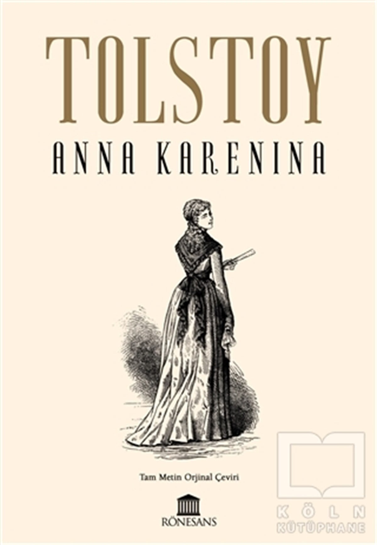 Lev Nikolayeviç TolstoyTürkische RomaneAnna Karenina