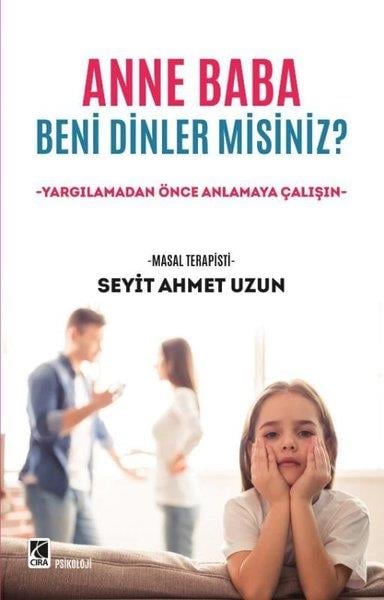 Seyit Ahmet UzunPsikoloji BilimiAnne Baba Beni Dinler misiniz?