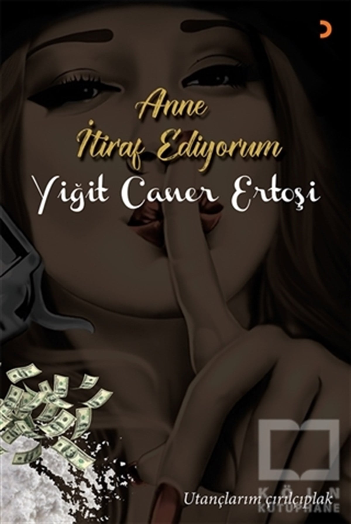 Anne İtiraf Ediyorum