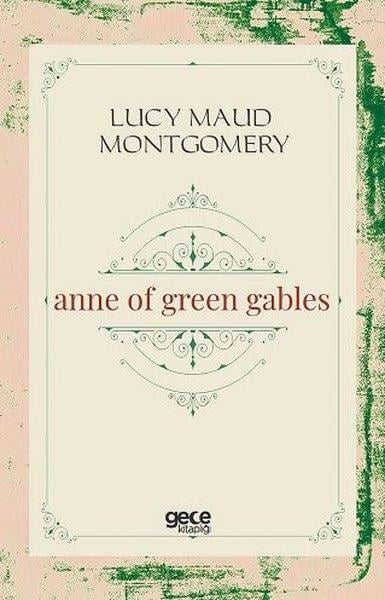 Lucy Maud MontgomeryLiteratureAnne of Green Gables