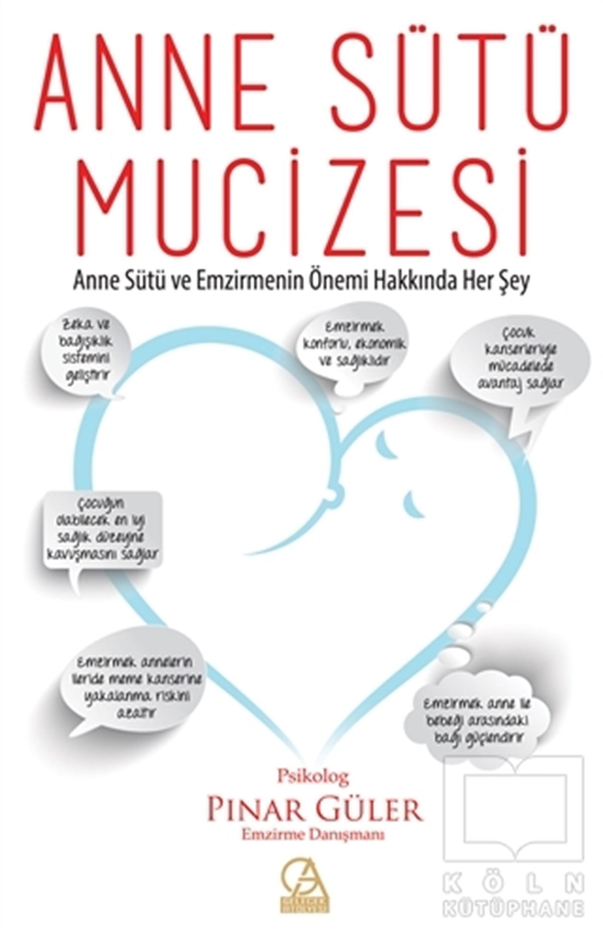 Pınar GülerBaşvuru KitaplarıAnne Sütü Mucizesi