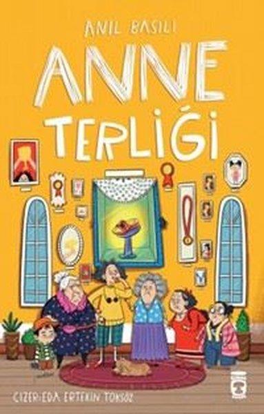 Anıl BasılıÇocuk Gençlik RomanlarıAnne Terliği