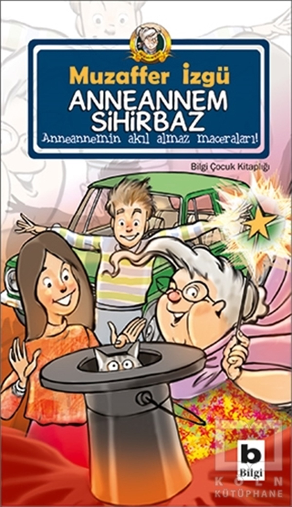 Anneannem Sihirbaz