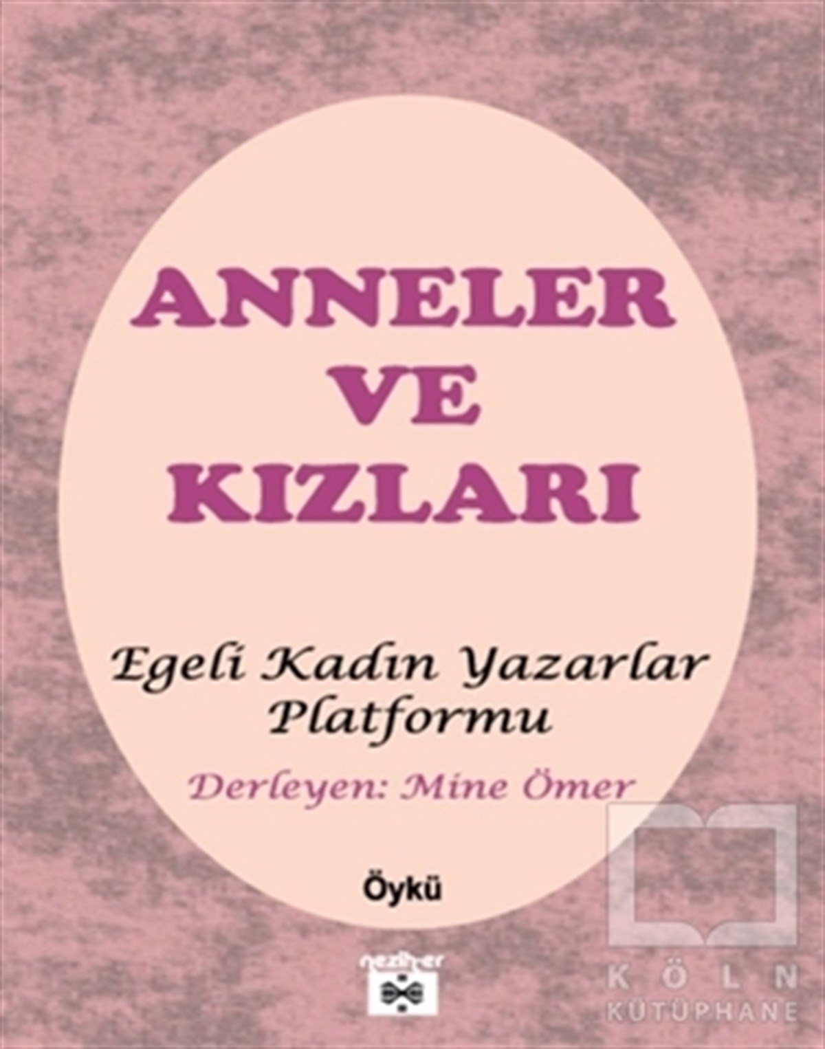 Anneler ve Kızları