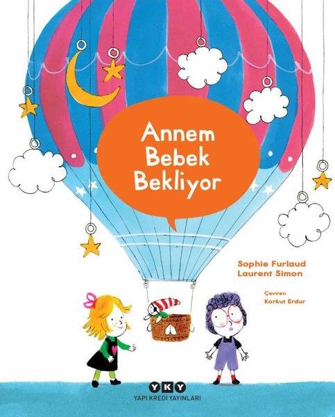 Sophie FurlaudEgitim Etkinlik KitaplariAnnem Bebek Bekliyor