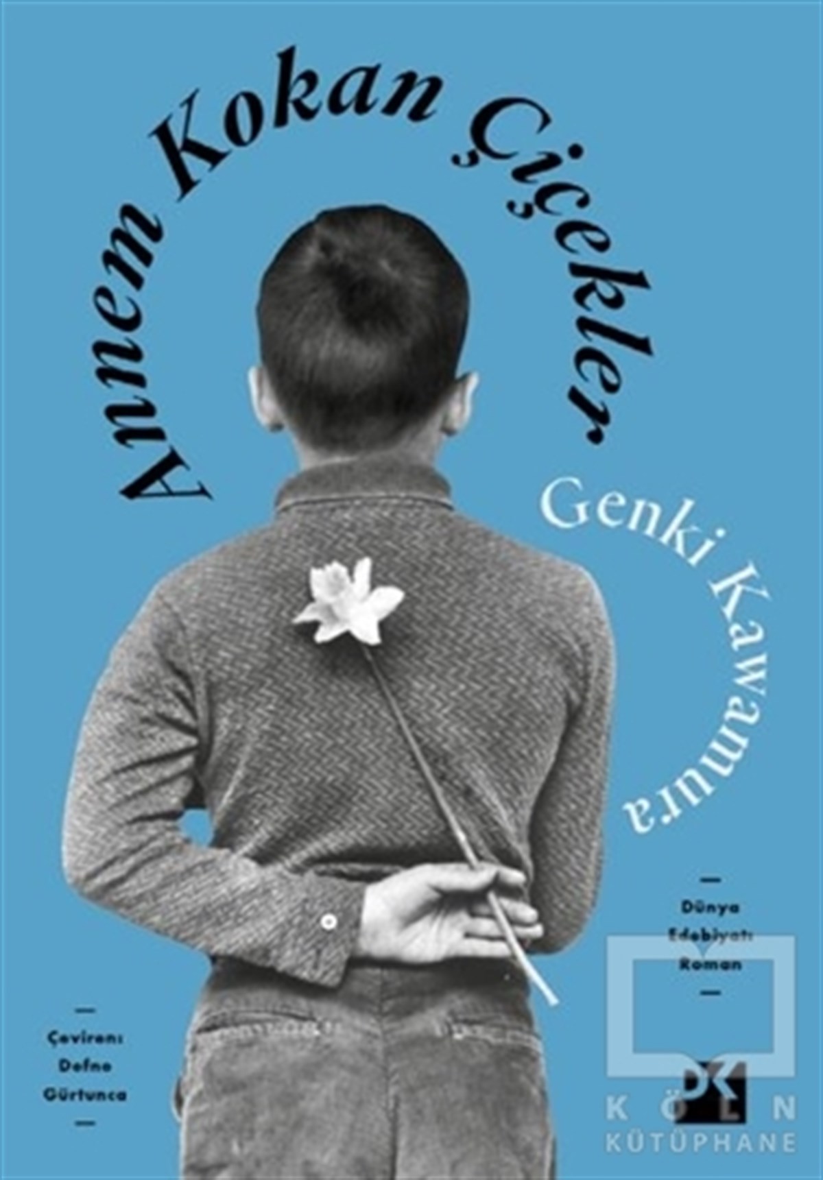 Genki KawamuraTürkische RomaneAnnem Kokan Çiçekler