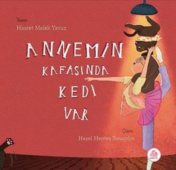 Sonnur AtçekenEgitim Etkinlik KitaplariAnnemin Kafasında Kedi Var