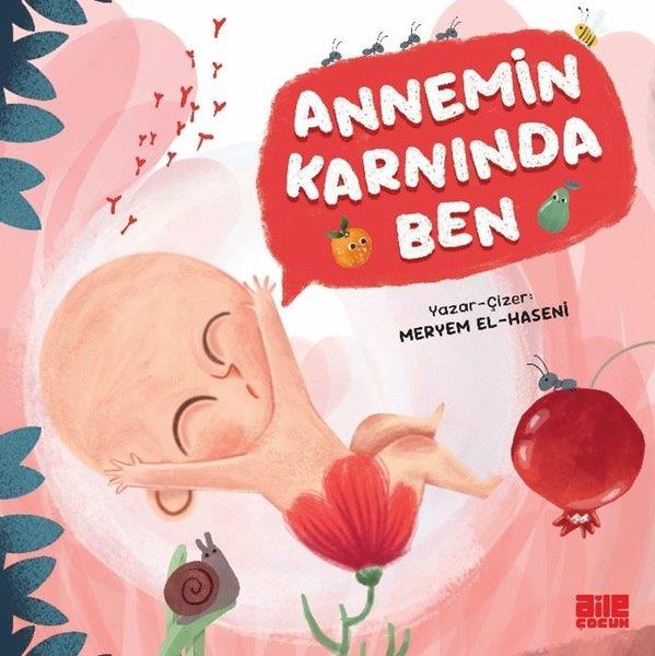 Meryem el-HaseniEgitim Etkinlik KitaplariAnnemin Karnında Ben