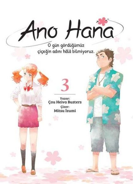 Chou Heiwa BustersMangaAno Hana Cilt 3