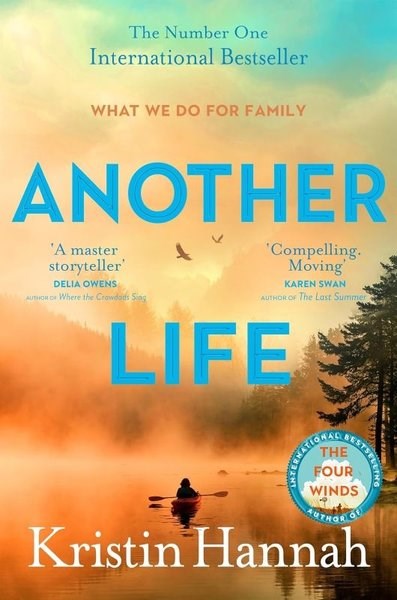 Kristin HannahLiteratureAnother Life