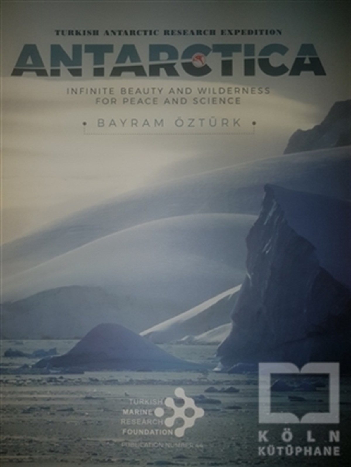 Bayram ÖztürkEkoloji KitaplarıAntarctica
