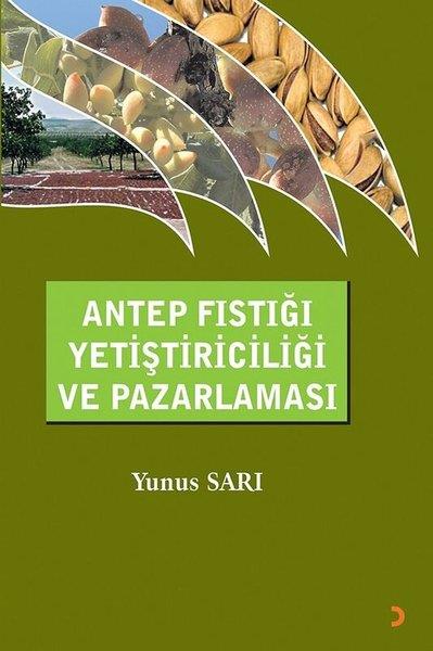 Yunus SarıDigerAntep Fıstığı Yetiştiriciliği ve Pazarlaması