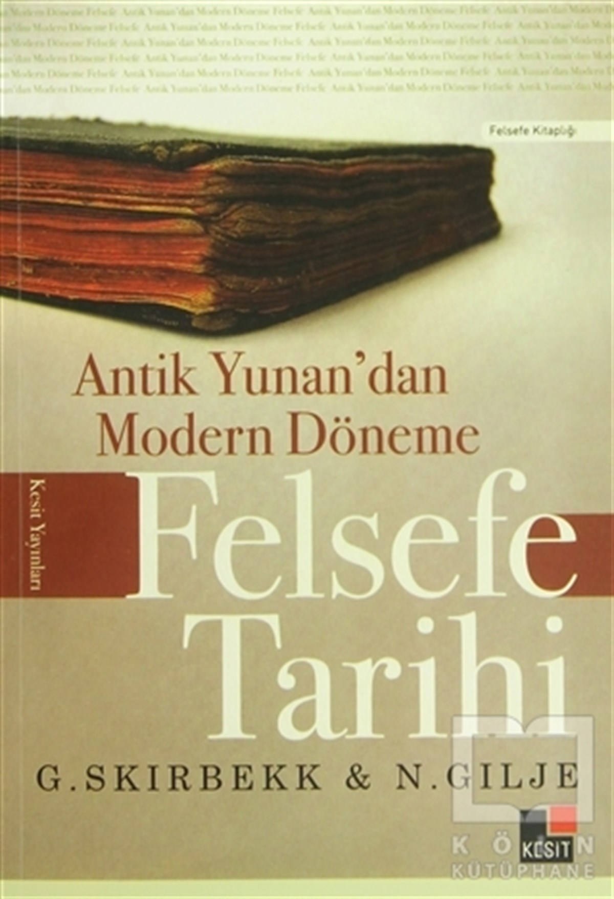Antik Yunan’dan Modern Döneme Felsefe Tarihi