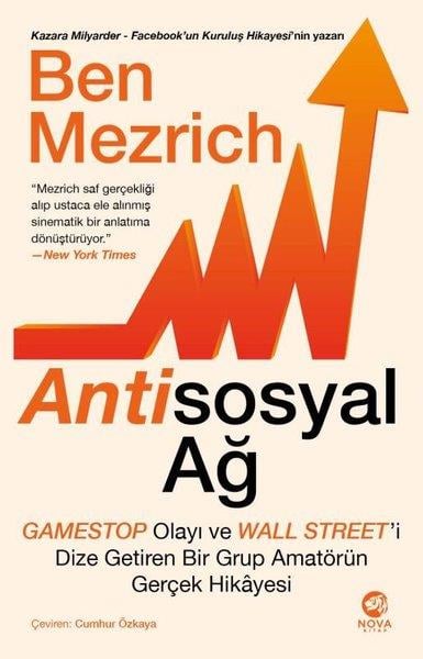 KolektifBorsa KitaplarıAntisosyal Ağ: GameStop Olayı ve Wall Street'i Dize Getiren Bir Grup Amatörün Gerçek Hikayesi