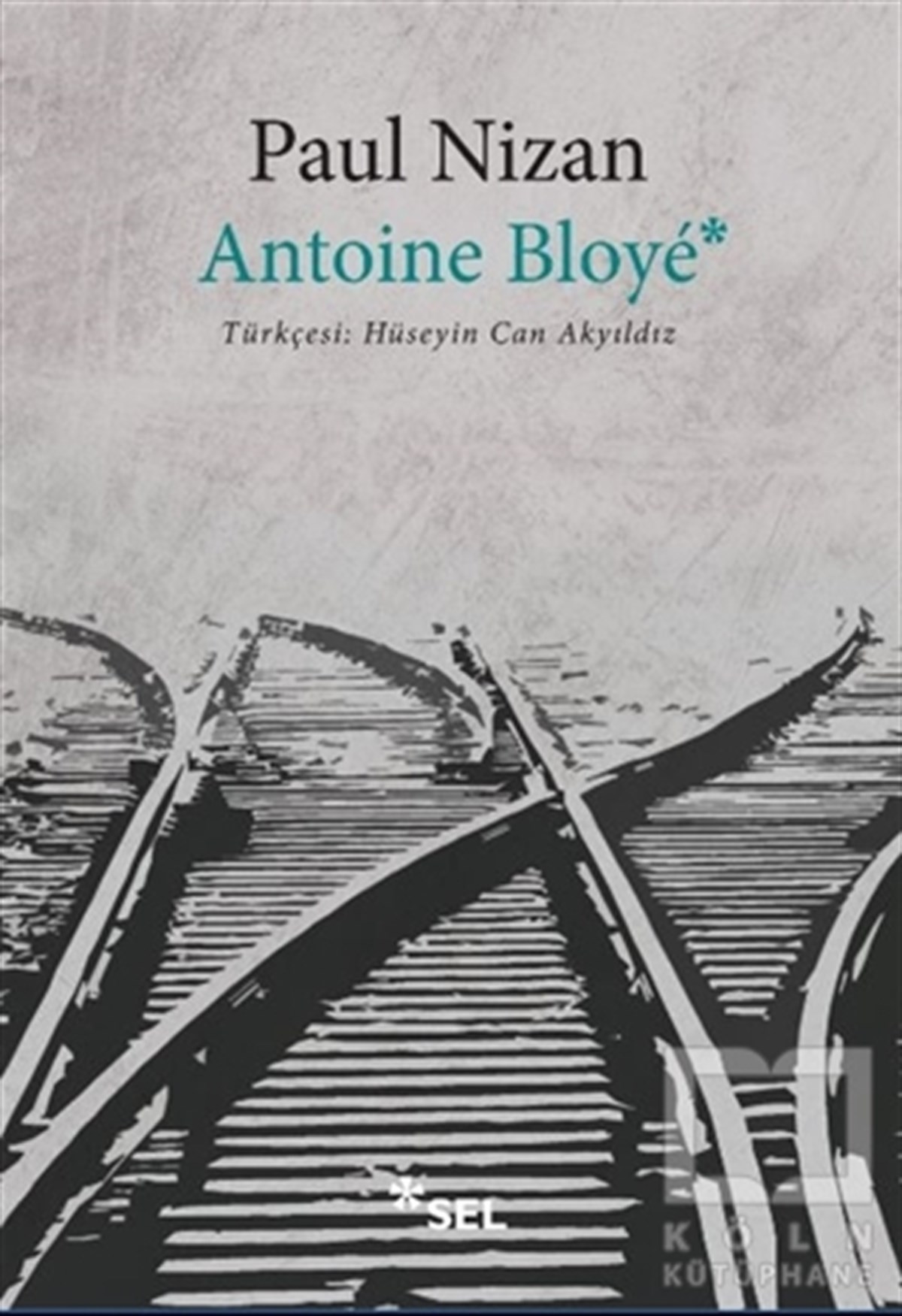 Paul NizanTürkçe RomanlarAntoine Bloye