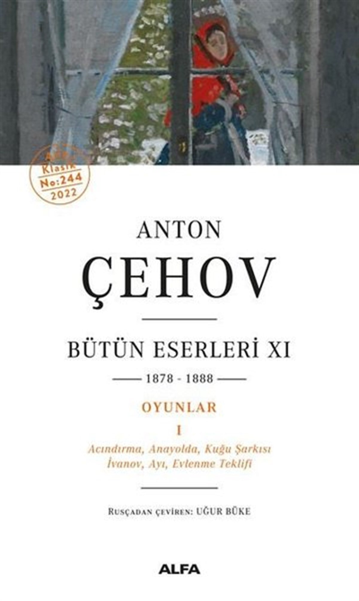 Anton ÇehovDünya KlasikleriAnton Çehov - Bütün Eserleri 11