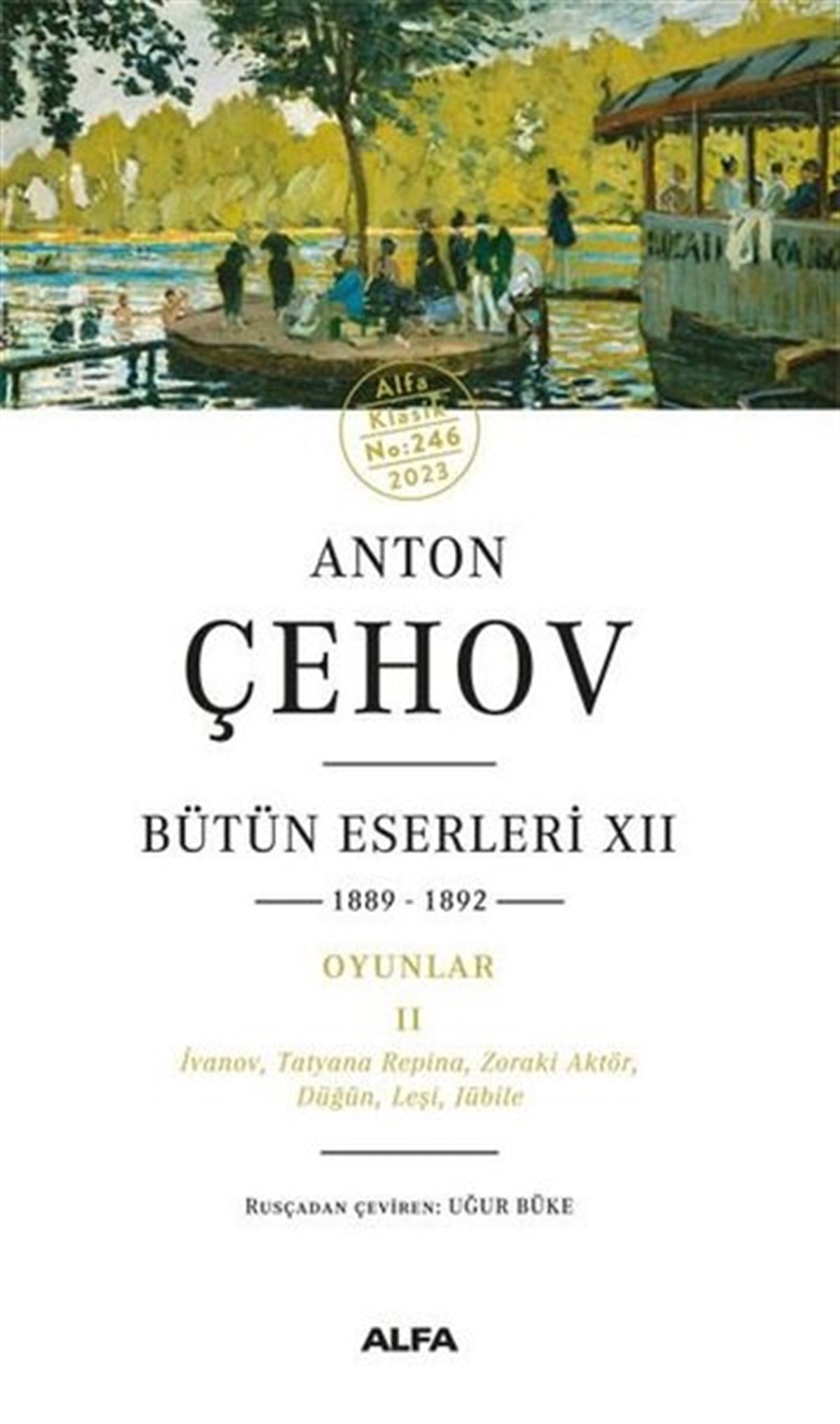 Anton ÇehovDünya KlasikleriAnton Çehov - Bütün Eserleri 12