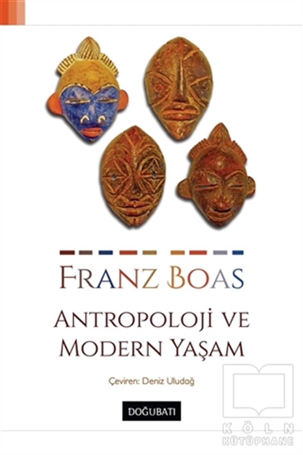 Franz BoasDiğerAntropoloji ve Modern Yaşam