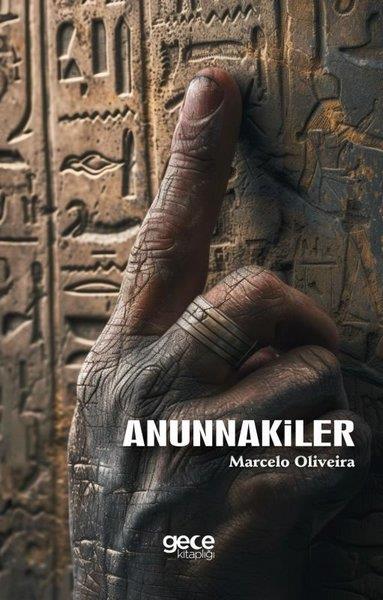 Marcelo OliveiraDünya RomanAnunnakiler