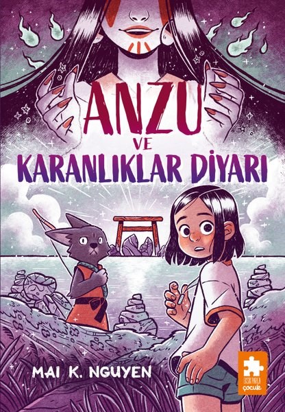 Mai K. NguyenFantastik / Bilim KurguAnzu ve Karanlıklar Diyarı